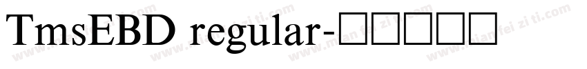 TmsEBD regular字体转换